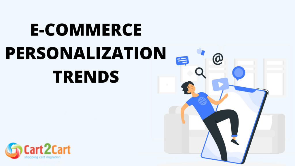 E-Commerce Personalization Trends