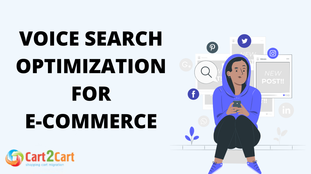 Voice Search Optimization for E-Commerce
